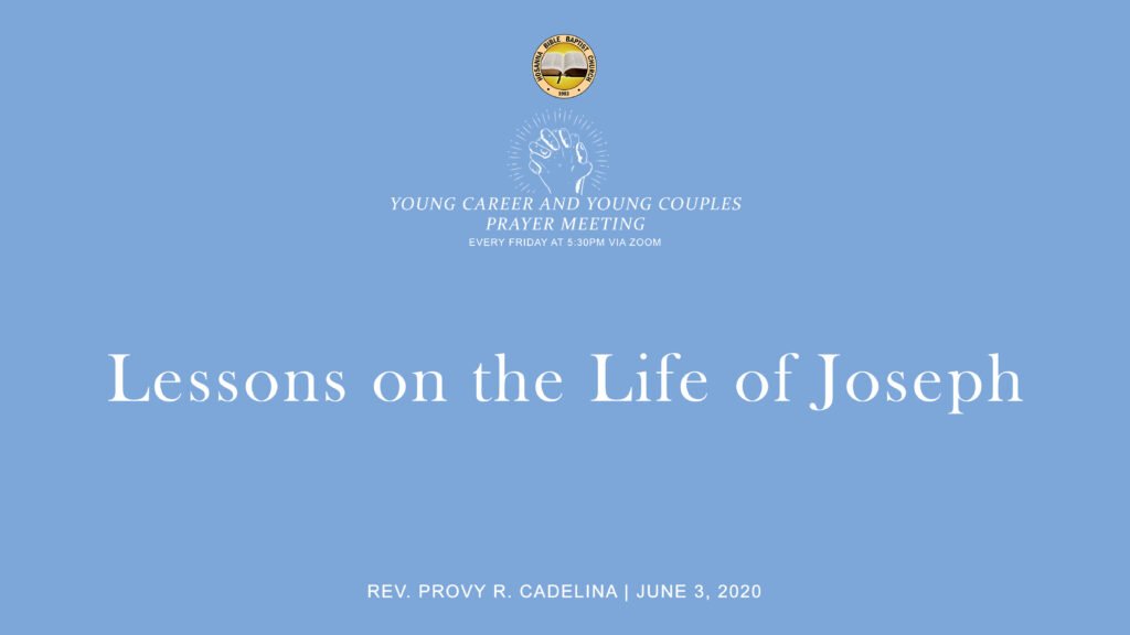 Lessons on the Life of Joseph Part 2