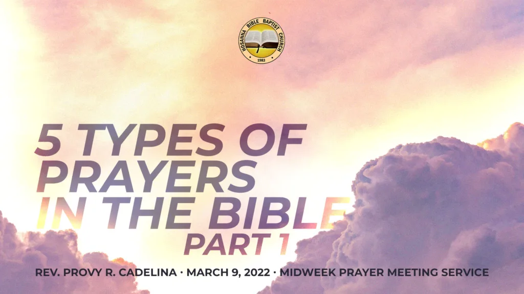 5 Types of Prayers in the Bible (Part 1)