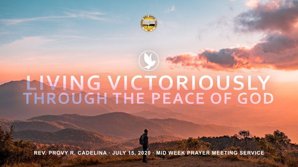 Living Victoriously Through the Peace of God