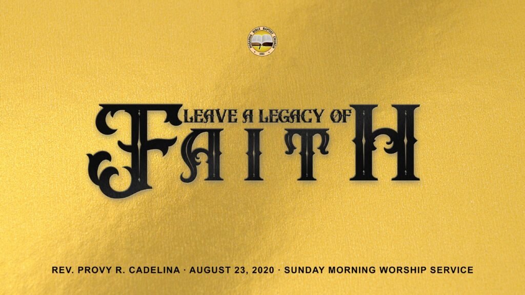 Leave a Legacy of Faith