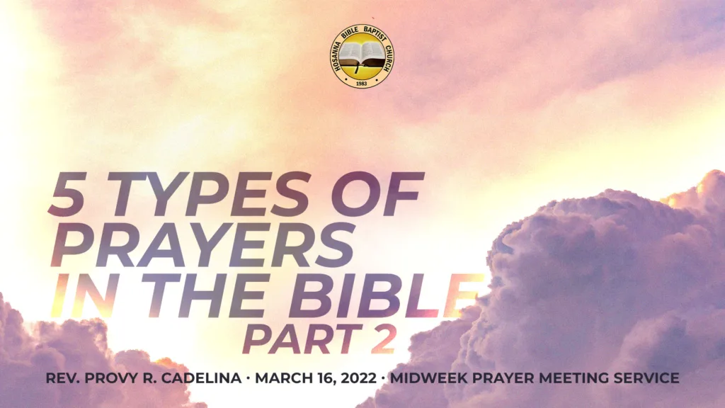 5 Types of Prayers in the Bible (Part 2)