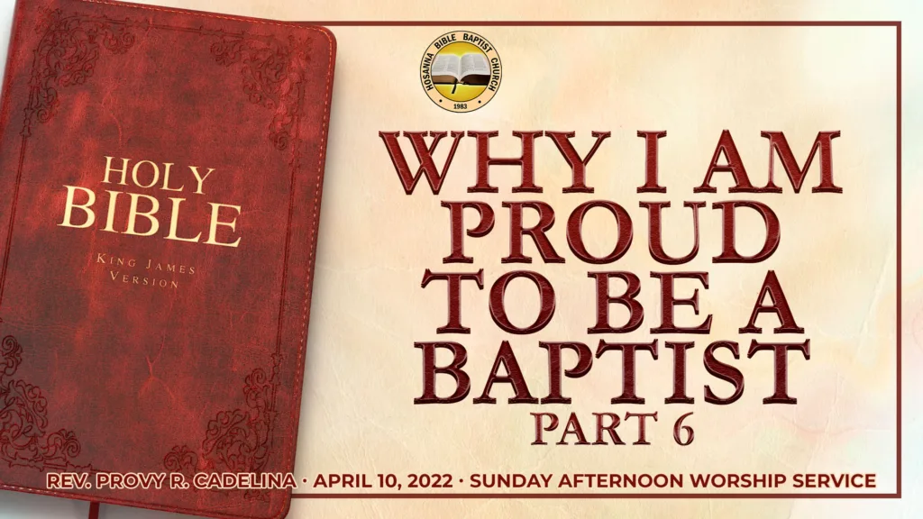 Why I Am Proud to Be a Baptist (Part 6) – How Is the Church to Be Governed