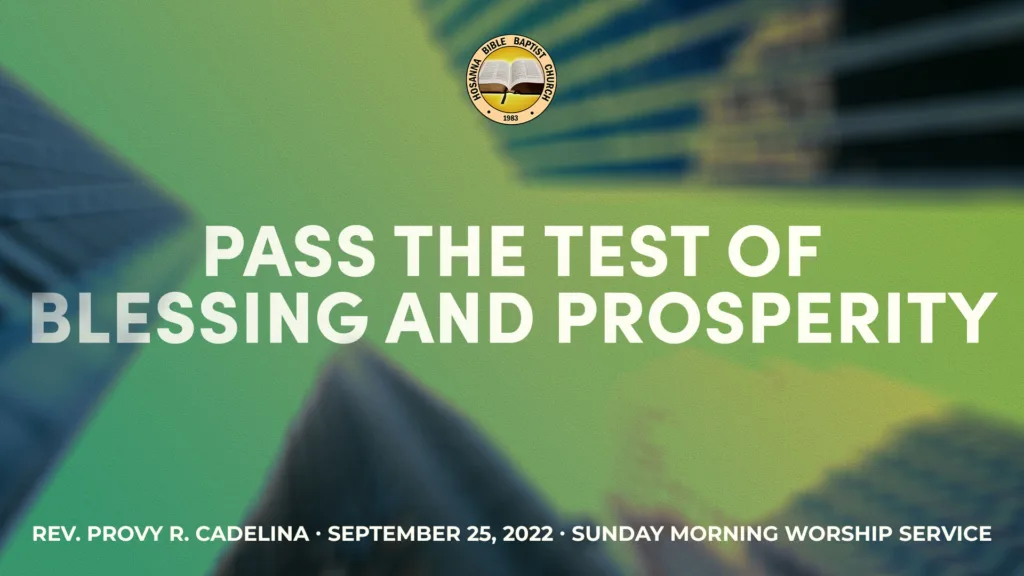 Pass the Test of Blessing and Prosperity