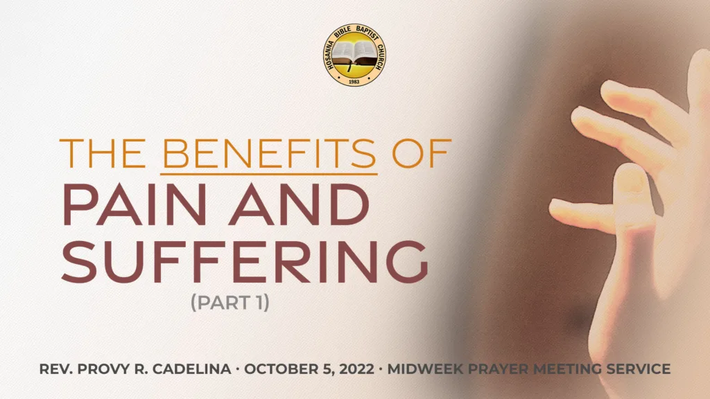 The Benefits of Pain and Suffering (Part 1)