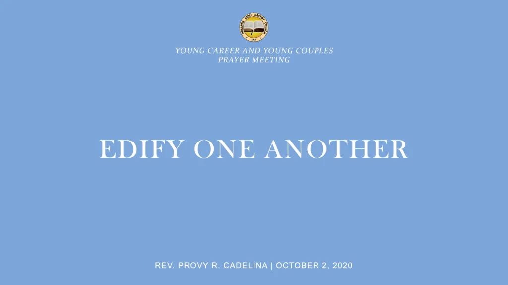 Edify One Another