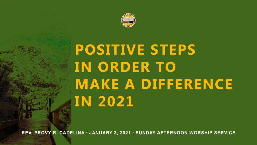 Positive Steps In Order To Make A Difference In 2021