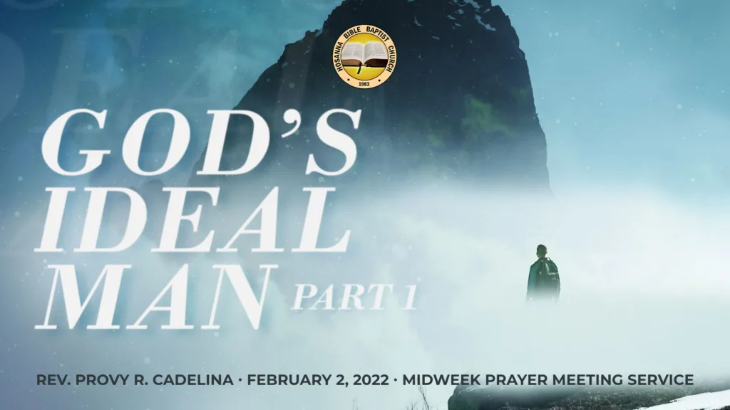 God’s Ideal Man (Part 1)