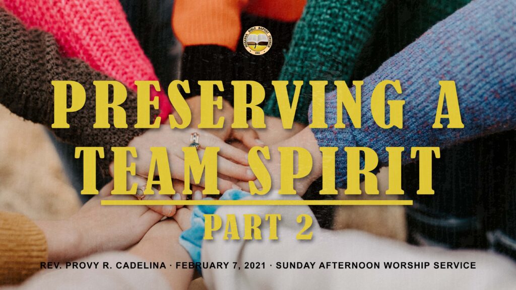 Preserving a Team Spirit Part 2