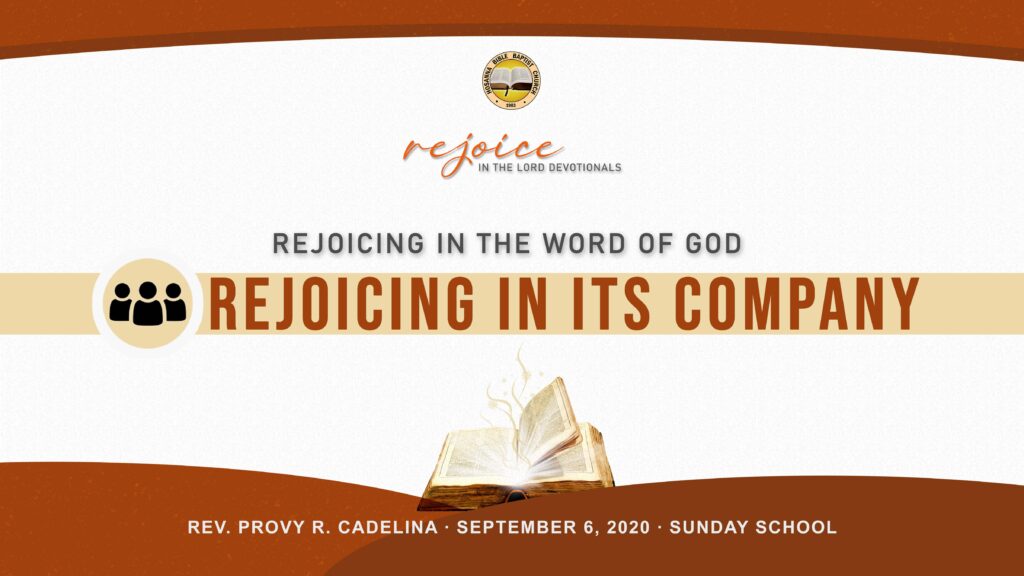 Rejoicing in the Word of God: Rejoicing in its Company