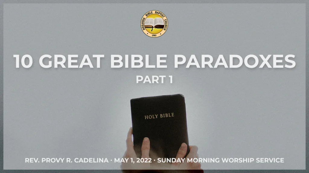 10 Great Bible Paradoxes (Part 1)