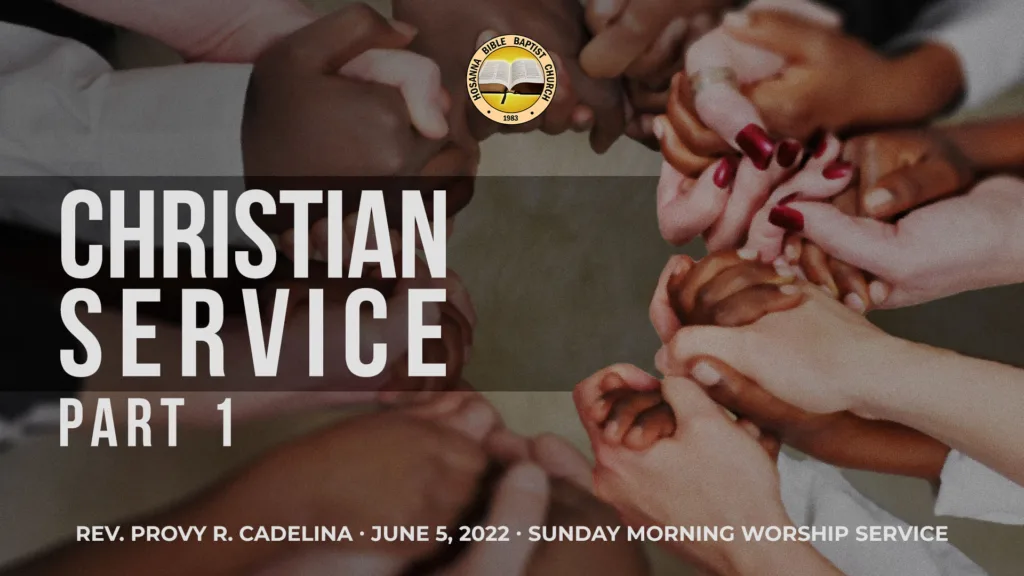 Christian Service (Part 1)