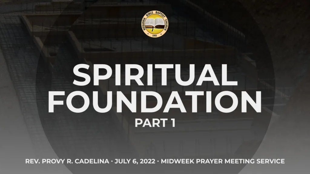 Spiritual Foudation (Part 1)