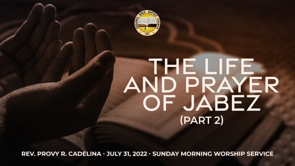 The Life and Prayer of Jabez (Part 2)