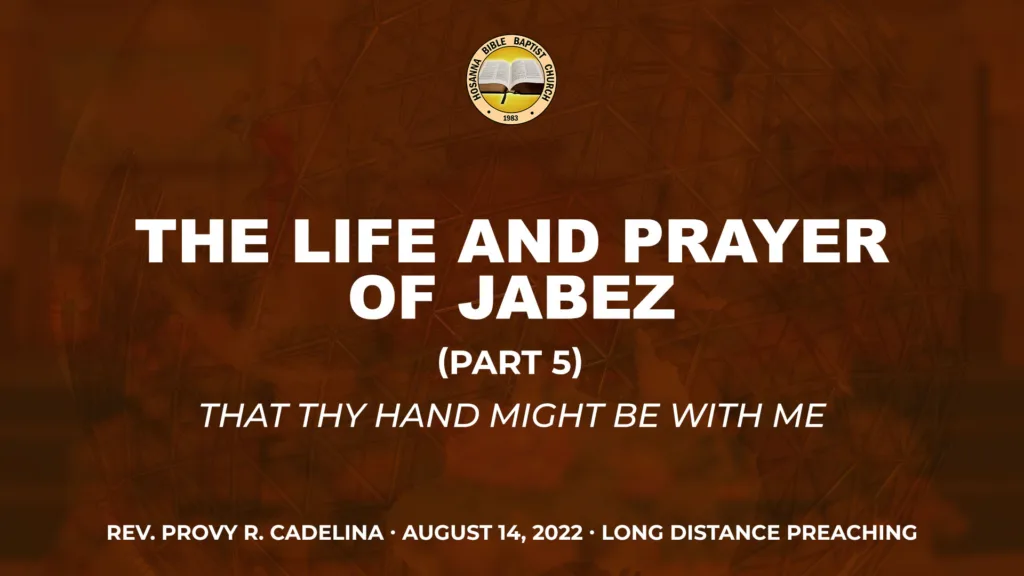 Ldp –  The Life and Prayer of Jabez (Part 5)