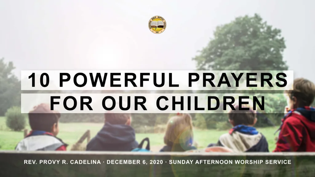 10 Powerful Prayers for Our Children