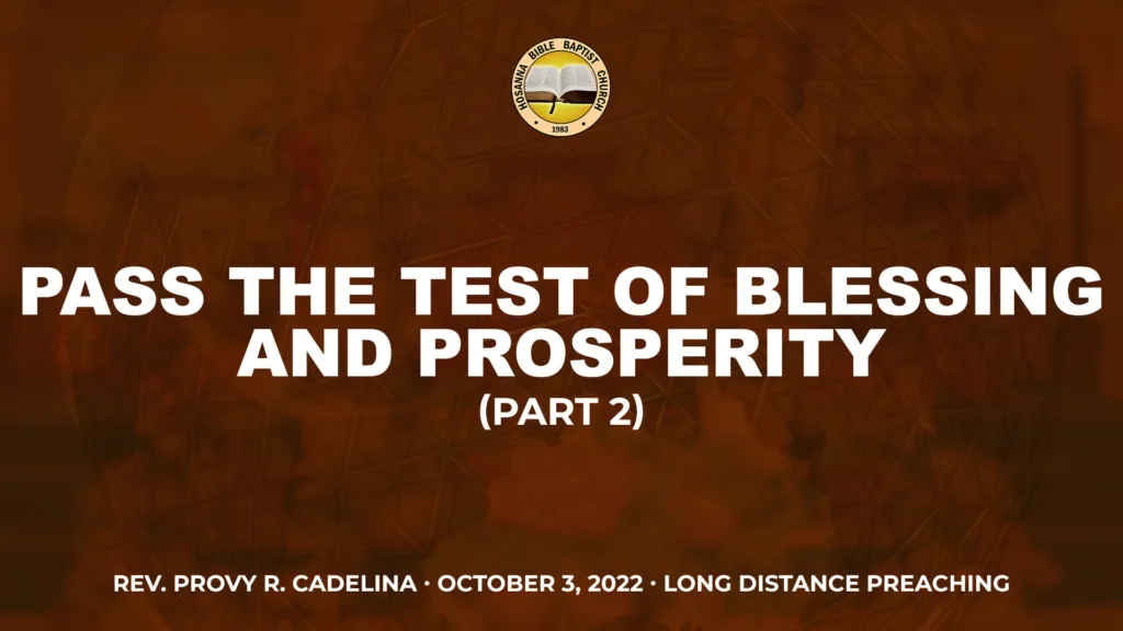 Ldp – Pass the Test of Blessing and Prosperity (Part 2)