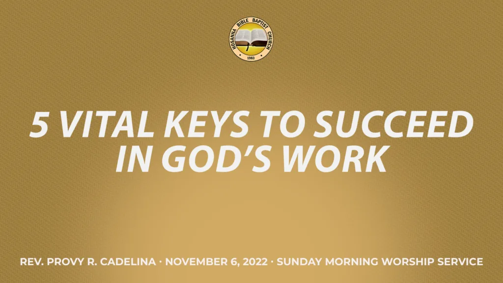 5 Vital Keys to Succeed in God’s Work