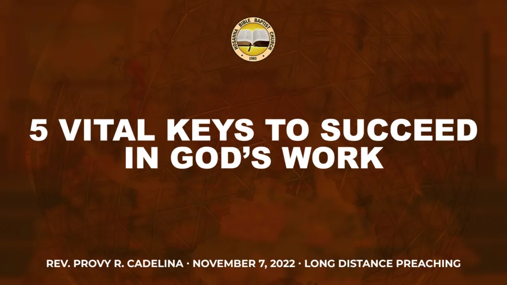 LDP – 5 Vital Keys to Succeed in God’s Work