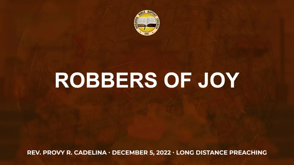 Robber of Joy (Part 1)