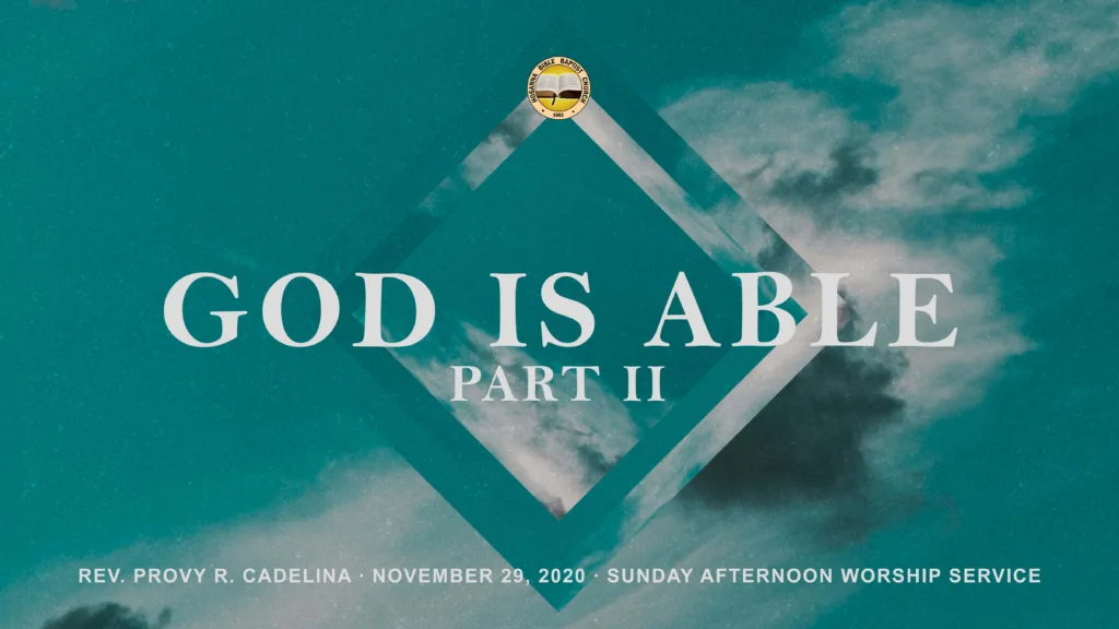 God Is Able Part 2