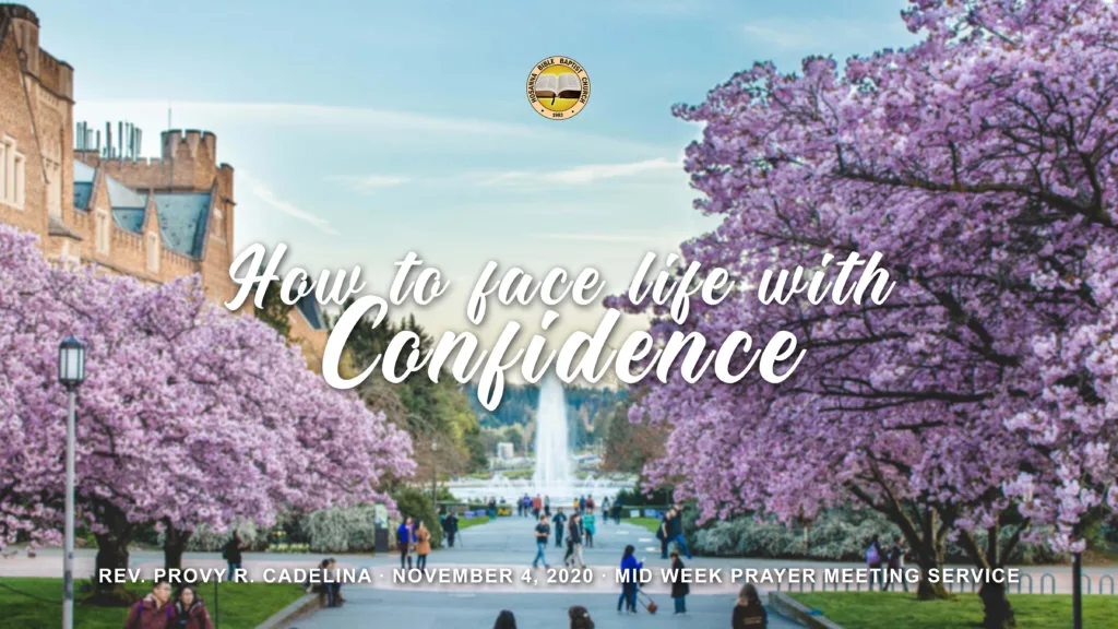 How to Face Life With Confidence
