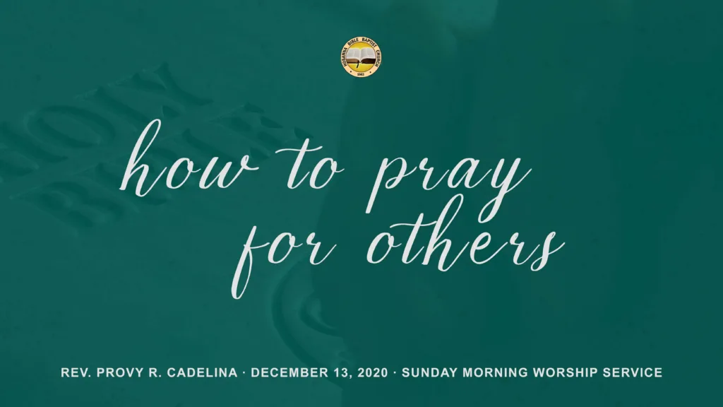 How to Pray for Others