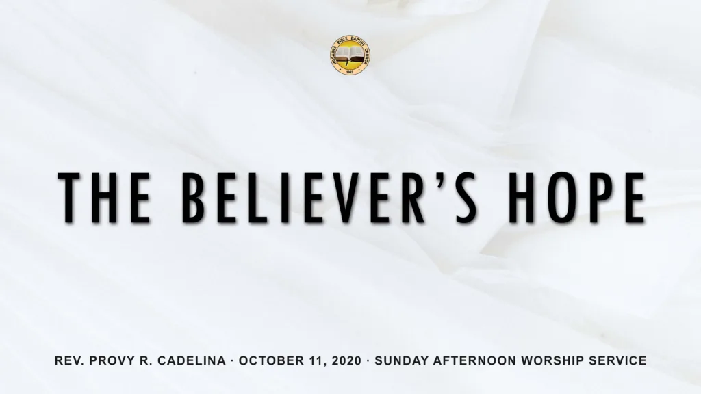 The Believer’s Hope