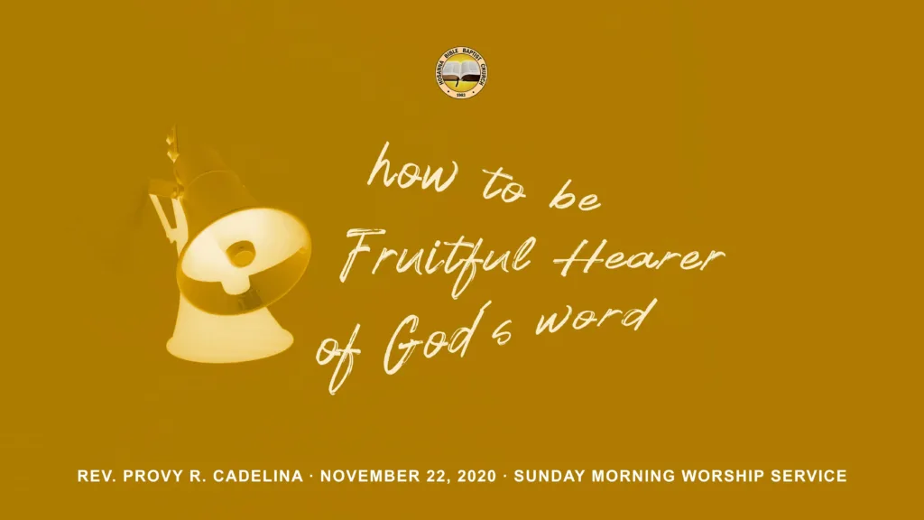 How to Be a Fruitful Hearer of God’s Word