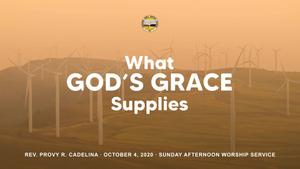 What God’s Grace Supplies